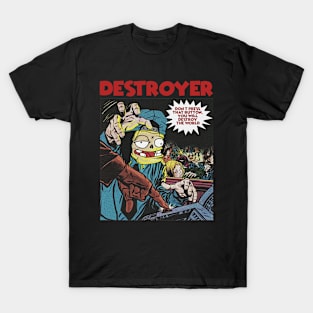 DESTROYER T-Shirt